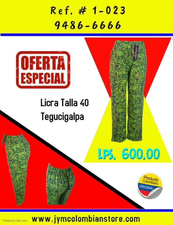 Venta de licras 100 % colombianas en Distrito Central - Ropa y calzado |  28570